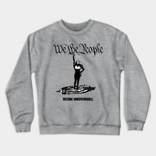 We The People Crewneck Sweatshirt